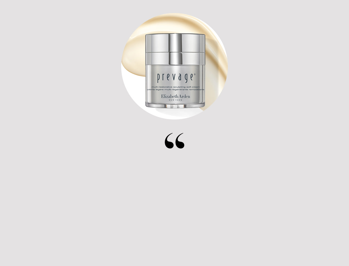 Prevage Sculpting Soft Cream with texture swipe and quotation mark on a silver background