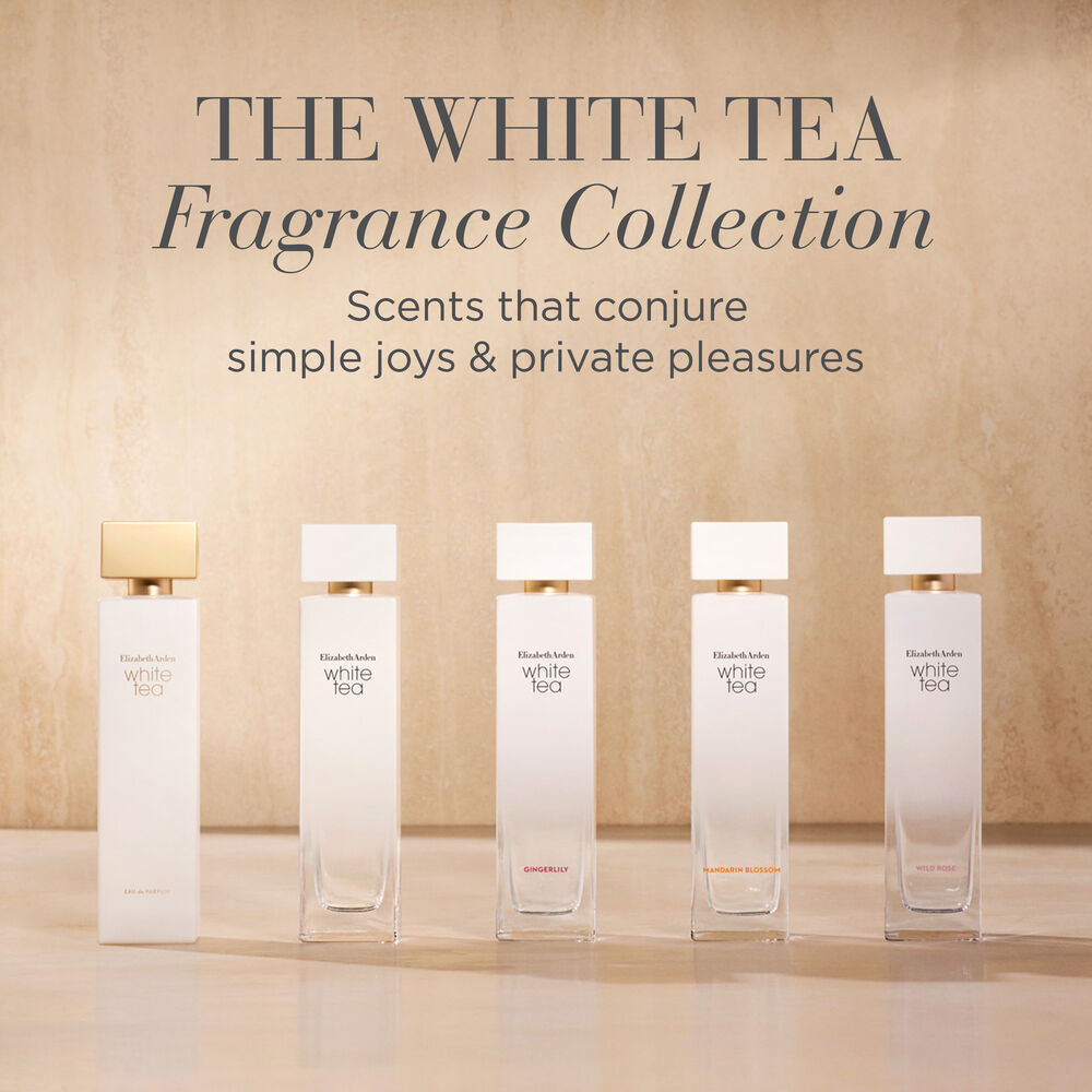 The White Tea Fragrance Collection- Scents that conjure simple joys and private pleasures