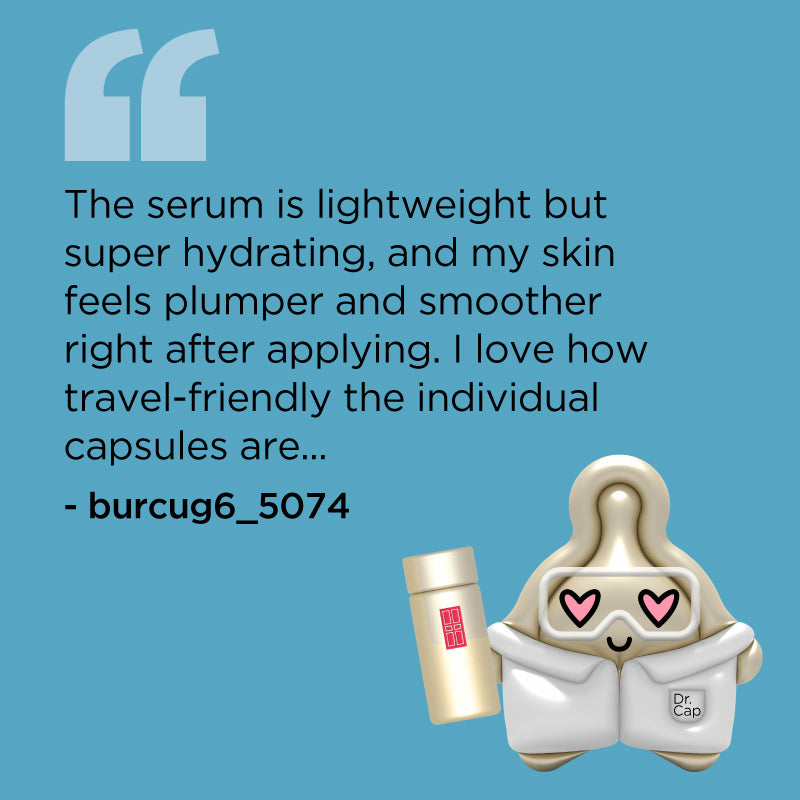 "...The serum is lightweight but super hydrating, and my skin feels plumper and smoother right after applying. I love how travel-friendly the individual capsules are..." - burcug6_5074