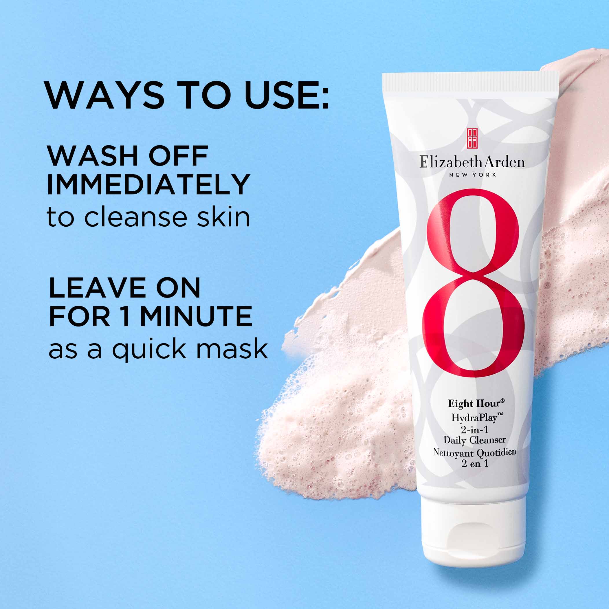 Eight Hour® HydraPlay™ 2-in-1 Daily Facial Cleanser – Elizabeth Arden
