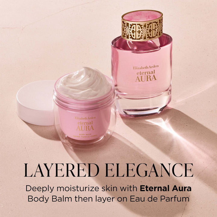 Layered Elegance. Deeply moisturize skin with Eternal Aura Body Balm. Then layer on Eau de Parfum. 
