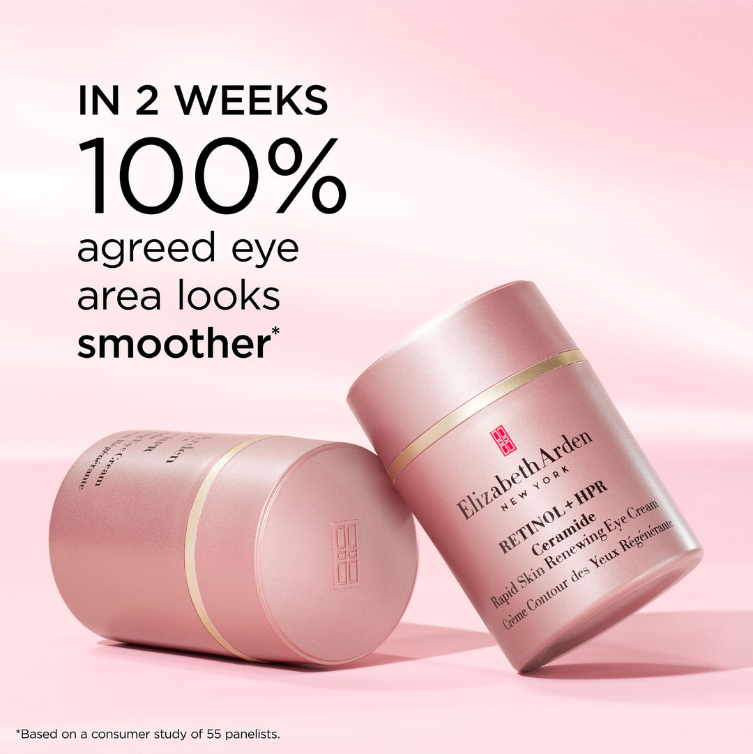 In 2 weeks, 100% agreed eye area looks smoother* *Based on a consumer study of 55 panelists.