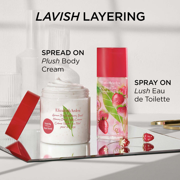 Lavish Layering. Spread on plush Green Tea Strawberry Basil Honey Drops Body Cream and spray on lush Green Tea Strawberry Basil Eau de Toilette.